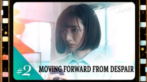 Kimi ga Suki.mp4 EP02 “Moving Forward from Despair”